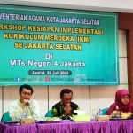 Pelaksanaan Kegiatan Workshop IKM MTs Negeri di Jakarta Selatan